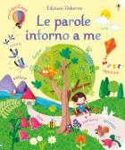 Le parole intorno a me in inglese. Ediz. a colori edito da Usborne Publishing