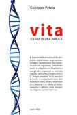 Vita. Storia di una parola edito da Apice Libri