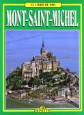 Mont-Saint-Michel. Ediz. spagnola edito da Bonechi