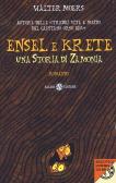 Ensel e Krete. Una storia di Zamonia edito da Salani