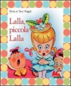 Lalla, piccola Lalla. Con DVD edito da Gallucci