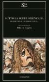 Sotto la scure silenziosa. Frammenti dal «De rerum natura». Testo latino a fronte edito da SE