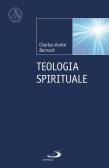 Teologia spirituale edito da San Paolo Edizioni