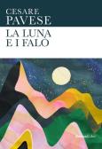 La luna e i falò. Ediz. integrale edito da Rusconi Libri