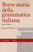 Breve storia della grammatica italiana edito da Carocci