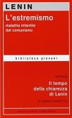 L'estremismo malattia infantile del comunismo edito da Lotta Comunista