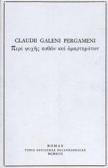 Claudii Galeni pergameni edito da Ist. Poligrafico dello Stato