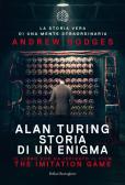 Alan Turing. Storia di un enigma edito da Bollati Boringhieri