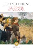Le donne di Messina edito da Bompiani