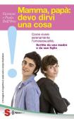 101 cose che vorrei dire a mio figlio di Sierra Vandervort - 9788872240687  in Educazione dei figli