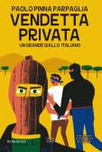 Vendetta privata edito da Newton Compton Editori