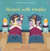 Weasles with measles. Ediz. a colori di Lesley Sims - 9781474946605 in  Fiabe e storie illustrate