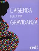 L' agenda della mia gravidanza edito da Red Edizioni