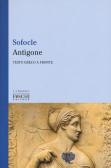 Antigone. Testo greco a fronte edito da Foschi (Santarcangelo)