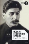 Stalin. Biografia di un dittatore edito da Mondadori