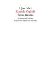 Senza trauma. Scrittura dell'estremo e narrativa del nuovo millennio edito da Quodlibet