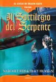 Il sortilegio del serpente. Il ciclo di Death Gate vol.4 edito da Armenia