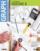 libro di Tecnologie e tecniche di rappresentazione grafica per la classe 1 GRAF della Iis  S  Satta  Macomer di Macomer