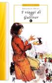 I viaggi di Gulliver edito da Selino's