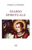 Diario spirituale. Il grande potere del Sacro Cuore edito da Apostolato della Preghiera