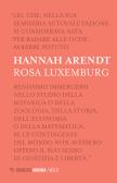 Eichmann o La banalità del male. Intervista, lettere, documenti di Hannah  Arendt, Joachim C. Fest: Bestseller in Olocausto - 9788880574903