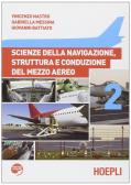 libro di Scienze della navigazione, struttura e costruzione del mezzo per la classe 4 A della  Lindbergh Flying School  di Firenze