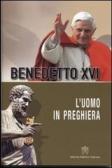 L' uomo in preghiera edito da Libreria Editrice Vaticana