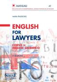 English for lawyers. Corso di inglese giuridico edito da Edizioni Giuridiche Simone