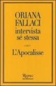 Oriana Fallaci intervista sé stessa-L'Apocalisse edito da Rizzoli International