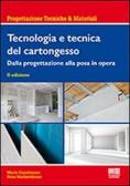 Tecnologia e tecnica del cartongesso edito da Maggioli Editore