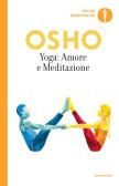 Yoga: amore e meditazione edito da Mondadori