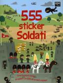 Soldati. 555 sticker. Con adesivi edito da Ape Junior