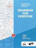 Grammar for everyone. Per le Scuole superiori. Con espansione online per Istituto professionale per l'industria e artigianato
