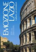 Emozione Lazio. Ediz. italiana e inglese edito da Priuli & Verlucca