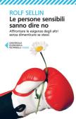 Le persone sensibili hanno una marcia in più (Italian Edition): Sellin,  Rolf, Malimpensa, C.: 9788807882074: : Books