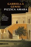 Pizzica amara edito da Rizzoli
