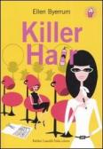 Killer Hair edito da Dalai Editore