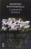 L'amante fedele edito da Incontri Editrice