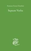 Septem verba. (Le ultime sette parole). Nell'anno scolastico 1963/64 edito da Liberilibri