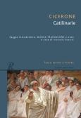 Le catilinarie. Testo latino a fronte edito da Rusconi Libri