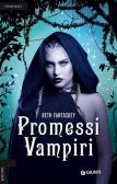 Promessi vampiri edito da Giunti Editore