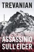 Assassinio sull'Eiger edito da Bompiani