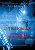 Intelligence. Evoluzione e funzionamento dei servizi segreti edito da Youcanprint