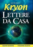 Kryon. Lettere da casa edito da Macro Edizioni
