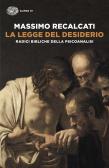 La legge del desiderio. Radici bibliche della psicoanalisi edito da Einaudi