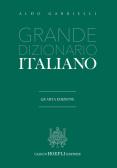 Grande dizionario italiano per Liceo linguistico