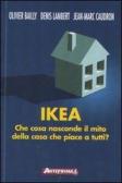 Ikea. Che cosa nasconde il mito della casa che piace a tutti? edito da Anteprima Edizioni