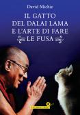 Il gatto del Dalai Lama e l'arte di fare le fusa edito da Giunti Editore