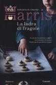 La ladra di fragole edito da Garzanti