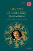 I grandi miti greci edito da Mondadori